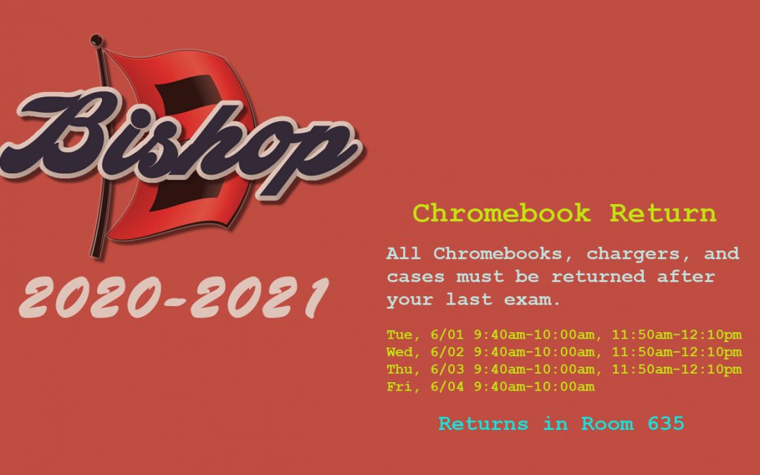 Chromebook Return Schedule
